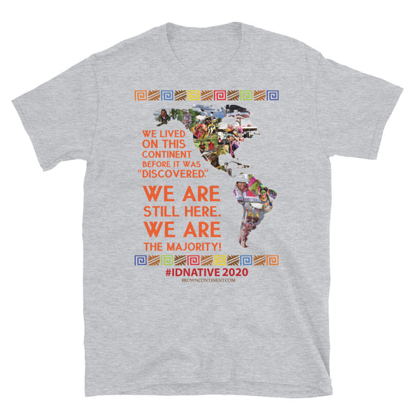 We Are Still Here Adult T-Shirt